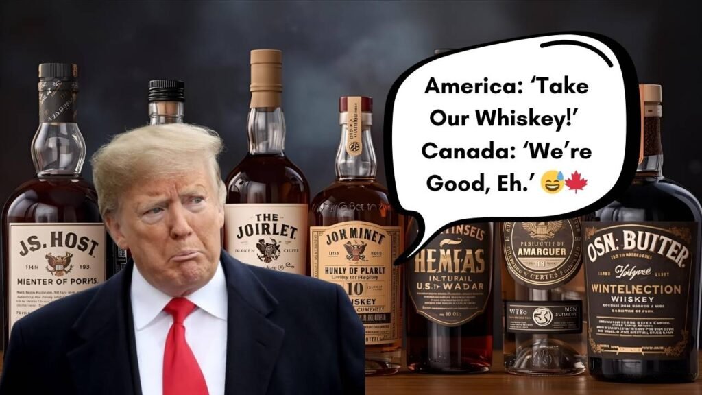 U.S. Liquor Exports to Canada Crash 85% as Trade Tensions Boil Over