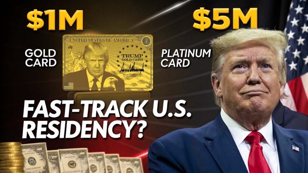 Trump’s $1M Gold Card and $5M Platinum Card Redefine America’s Path to Citizenship